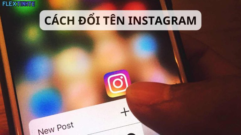 Cách Đổi Tên Instagram Trên Điện Thoại Và Máy Tính